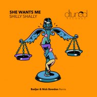 She Wants Me - Shilly Shally