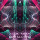 Illegal (GR),Bionic Pulse - Kosmos