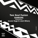 Two Soul Fusion - Sankofa (Soul Fusion Original Long Instr)