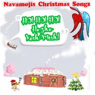 NAVAMOJIS - Ho! ho! Ho! Hozho KeshMish