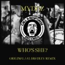 Mydoz  - Who\'s She? (Al Bradley Remix)