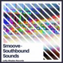 Southbound Sounds - Smoove (Original Mix)