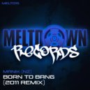 Manik (NZ) - Born To Bang