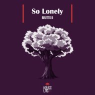 Brutto B - So Lonely