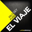 Milo Sky & PURØ - El Viaje (Original Mix)