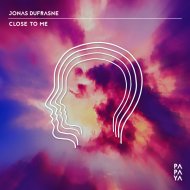 Jonas Dufrasne - Close To Me