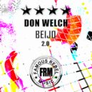 Don Welch - Beijo 2.0 (Famous Rebel Radio Edit)