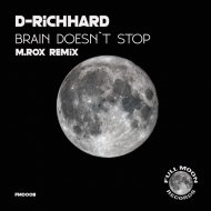 D-Richhard - Brain Doesn\' t Stop