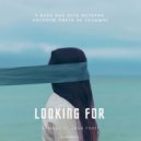 Armage & Lana Forz - Looking For (feat. Lana Forz) (Original Mix)