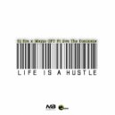 Dj Era & Mayzo CPT & Sva The Dominator - Life Is A Hustle (feat. Sva The Dominator)