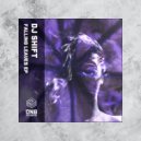 DJ Shift - Break Like This