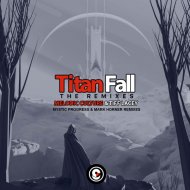 Melodic Culture & Tiff Lacey - Titan Fall