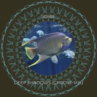 Soire - Deep Shadows