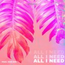 Paul Van Duc - All I Need
