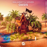 MALARKEY & Hoved - Oasis
