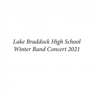 Lake Braddock Symphonic Band - Circus Franticus