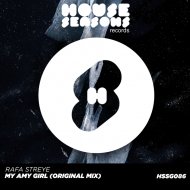 Rafa Streye - My Amy Girl