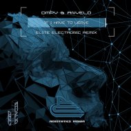 DMPV & Anveld - If I Have To Leave