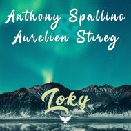 Anthony Spallino & Aurelien Stireg - Loky