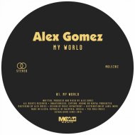 Alex Gomez - My World
