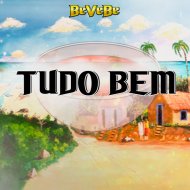 Bevebe - Tudo Bem