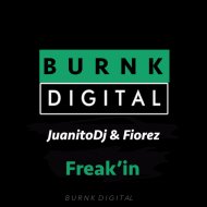 JuanitoDj & Fiorez - Freak\'in