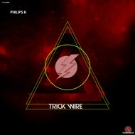 Philips K - Trick Wire