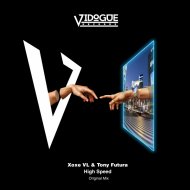 Xoxe VL & Tony Futura - High Speed
