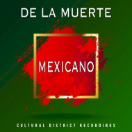 De La Muerte - Mexicano