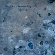 Deeplyblack - Autumn Dub