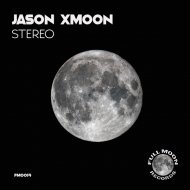 Jason Xmoon - Stereo