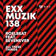 RoelBeat, SevenEver - All These Things
