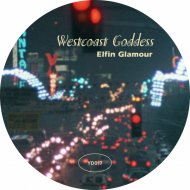 Westcoast Goddess - What A Nite 4 Dancin\'
