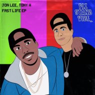 Jon Lee, Tony H - Fast Life