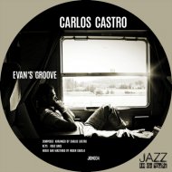 Carlos Castro - Evan\'s Groove