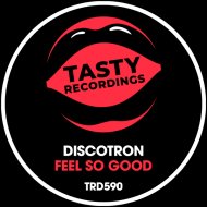 Discotron - Feel So Good