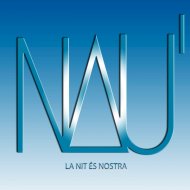 NAU\' - La Nit És Nostra