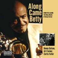  Art Farmer  &  Curtis Fuller  &  Geoff Keezer  &  Dwayne Burno  &  Joe Fa - Along Came Betty (feat. Geoff Keezer, Dwayne Burno & Joe Farnsworth)