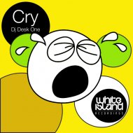 DJ Desk One - Cry