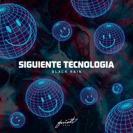 Siguiente Tecnologia - Black Rain