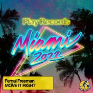 Fergal Freeman - Move It Right