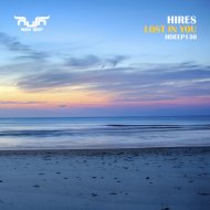 Hires - Lost In You