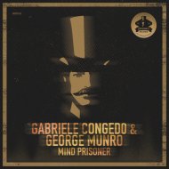 Gabriele Congedo & George Munro - Mind Prisoner