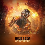 Matzic & Oxya - Dystopia