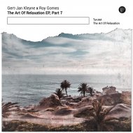 Gert-Jan Kleyne & Roy Gomes - The Art Of Relaxation