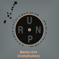 Marlon Kirk - Its Complicated