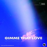 Richill - Gimme That Love