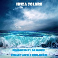 Dr. House - Ibiza Solare