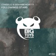 Lowdelic & Giovanni Moretti - Followings Stars