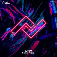 Glionna - Nobody Else
